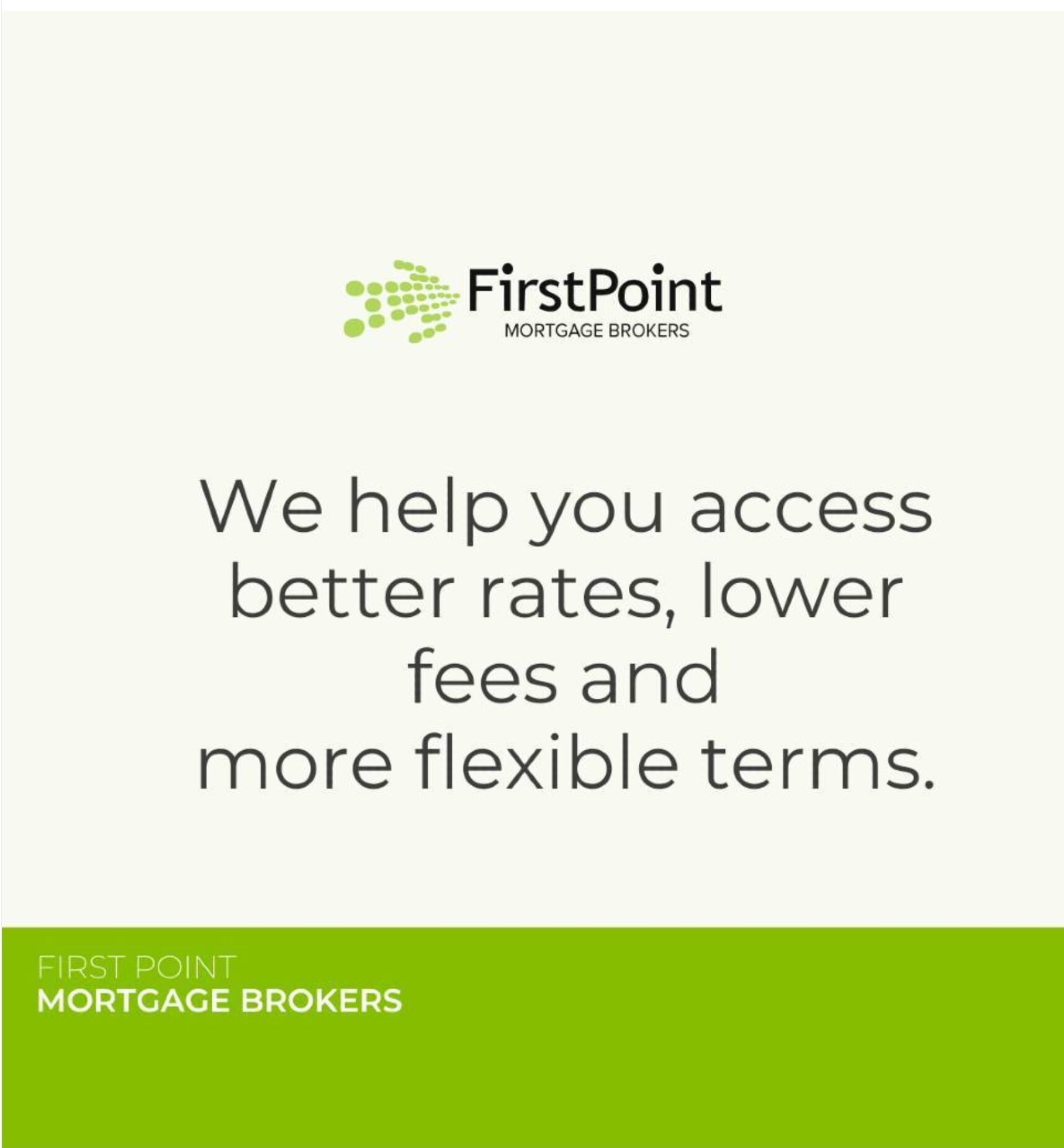 FirstPoint Mortgage Brokers logo and text promoting access to better rates and flexible loan terms
